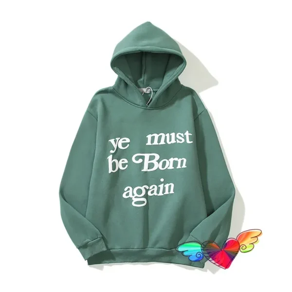 Ye Must Be Born Again Hoodie Green